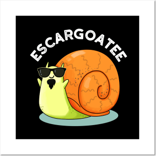 Escargoatee Cute French Snail Escargot Pun Posters and Art